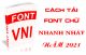 Chia sẻ Font chữ MIỄN PHÍ, cách tải Font chữ nhanh nhất 2021