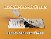 Chia Sẻ File PSD In Lịch 2025 Tải Về MIỄN PHÍ và Thiết Kế Dễ Dàng